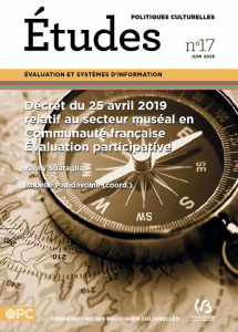 Décret du 25 avril 2019 relatif au secteur muséal en Communauté française. Évaluation participative
