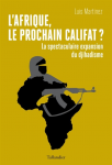 L'Afrique le prochain califat ?