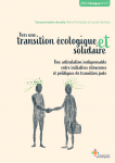 Analyse Citoyenneté & Participation, N°477 - Septembre 2023 - Vers une transition écologique ET solidaire Partie 3.