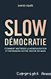 Slow Democratie
