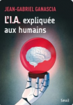 L'IA expliqu&eacute;e aux humains