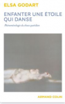 Enfanter une étoile qui danse