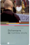 Dictionnaire de l'extr&ecirc;me droite