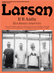 Larsen, N°42 - Mars-Avril 2021 - It it Anita - Rockeurs énervés