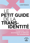 Le petit guide de la transidentité.
