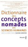 Dictionnaire des concepts nomades en sciences humaines