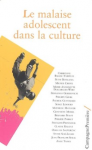 Le malaise adolescent dans la culture