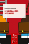 Les in&eacute;galit&eacute;s scolaires