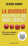 La diversité n'est pas ce que vous croyez !