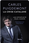 La crise catalane : une opportunit&eacute; pour l'Europe