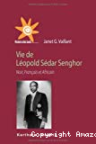 Vie de Léopold Sédar Senghor, Noir, Français et Africain