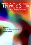 Traces de changements, N°213 - Novembre - Décembre 2013 - Faire mouvement