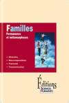 Familles : permanence et m&eacute;tamorphoses