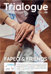 Trialogue, N°96 - Janvier-Avril 2021 - FAPEO & FRIENDS