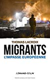 Migrants : l'impasse européenne