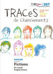 Traces de changements, N°267 - Septembre-Octobre 2024 - Fictions. Et à lundi Pulp(e) fiction