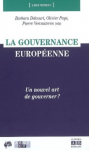 La gouvernance européenne : un nouvel art de gouverner ?