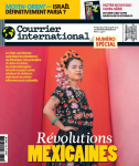 Courrier international, N° 1752 - du 30 mai au 05 juin 2024 - Révolutions mexicaines