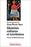 Identités, cultures et territoires.