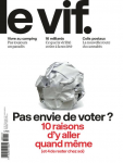 Le Vif - L'Express, N°11/2024 - du 14 au 20 mars 2024 - Pas envie de voter ? 10 raisons d'y aller quand même (et 4 de rester chez soi)