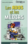 Les ados et les médias