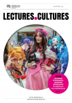 Lectures.Cultures, N°36 - Janvier - Février - Mars 2024 - Jeunesse étonnante, jeunesse détonante en Fédération Wallonie-Bruxelles