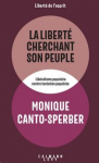 La liberté cherchant son peuple. Libéralisme populaire contre tentation populiste