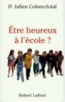 Etre heureux &agrave; l'&eacute;cole