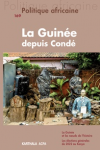 La Guinée contemporaine entre autocratie électorale et pouvoir militaire : éléments d’une trajectoire