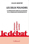 Les deux pouvoirs. La démocratie directe au secours de la démocratie représentative