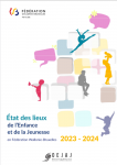 État des lieux 2023-2024 de l’Enfance et de la Jeunesse en Fédération Wallonie Bruxelles
