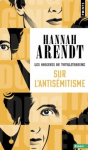 Les origines du totalitarisme. Tome 1. Sur l'antisémitisme