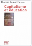 Capitalisme et &eacute;ducation