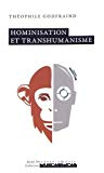 Hominisation et transhumanisme