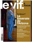 Le Vif - L'Express, n° 06 - du 6 au 12 février 2025 - De Wever Ier. La traversée de l'Arizona