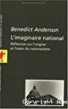 L'Imaginaire national : réflexions sur l'origine et l'essor du nationalisme