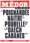 Médor Magazine, N°22 - Printemps 2021 - Poignardée - Naître - Poubelle - Daech - Cabanes