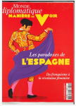 Manière de Voir, N° 204 - Décembre 2025 - Janvier 2026 - Les paradoxes de l'Espagne. Du franquisme à la révolution féministe