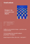 Hedgers : les nouveaux non-align&eacute;s