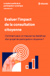 Evaluer l'impact de consultation citoyenne