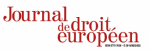 Journal de droit européen (JDE), N°292 - 2022/8 - Crise énergétique : davantage une cacophonie qu'une symphonie européenne
