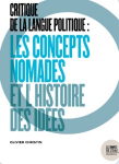 Critique de la langue politique : les concepts nomades et l'histoire des idées