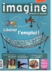 Imagine Demain le monde, n°51 - Septembre-Octobre 2005 - Libérer l'emploi !