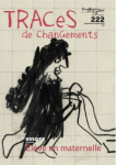 Traces de changements, N°221 - Mai - Juin 2015 - Idéologies. Peut mieux faire