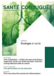 Santé conjuguée, N°109 - Décembre 2024 - Ecologie et santé