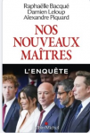 Nos nouveaux ma&icirc;tres