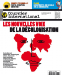 Courrier international, N°1688 - du 09 au 15 mars 2023 - Les nouvelles voix de la décolonisation