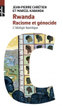 Rwanda, racisme et génocide