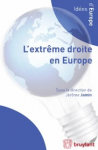 L'extr&ecirc;me droite en Europe