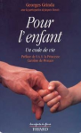 Pour l'enfant : un code de vie